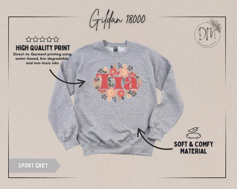 May include: Sport grey sweatshirt with the word "Tia" in red, surrounded by a floral design. The sweatshirt is made of soft and comfy material. The image also includes text that says "High Quality Print" and "Direct-to-Garment printing using water-based, bio-degradable, and non-toxic inks."