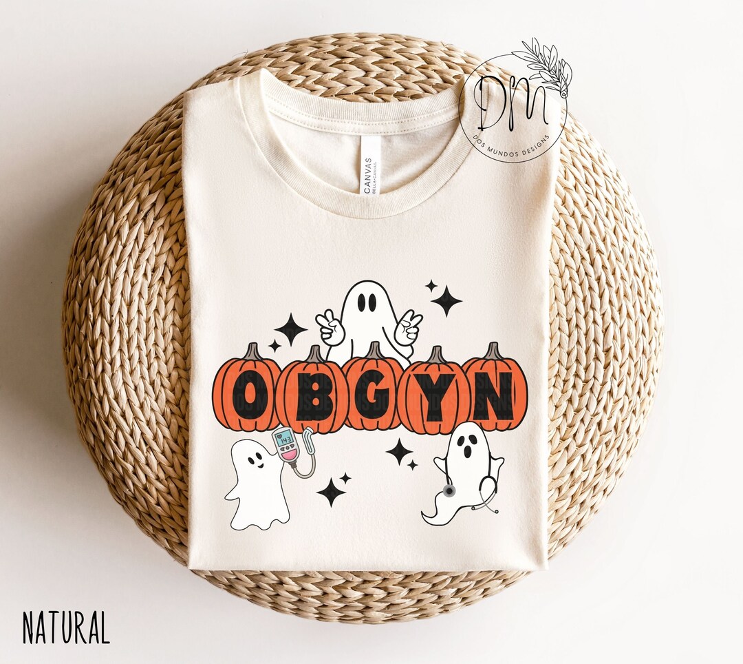 Halloween OBGYN Shirt OBGYN Nurse Halloween T-shirt One - Etsy