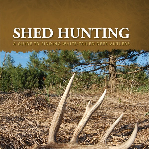 Shed Hunting Book