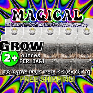 TEN Micro Magical 3lb All-In-One Mushroom Grow Bag The Small-In-One discounted listing!