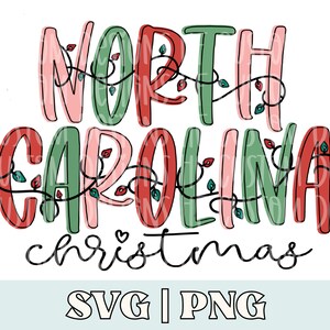 North carolina christmas svg, north carolina christmas png, north carolina sweatshirt png, north carolina svg, north carolina shirt png