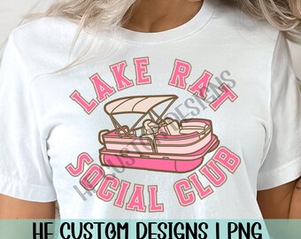 Trendy Summer Design Lake Rat Social Club PNG Trendy Pontoon Png Digital Download Popular png