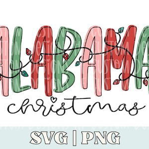 Alabama Noël png, Alabama Noël svg, chemise Alabama png, Alabama png, Alabama svg, Noël en Alabama png, Bama png