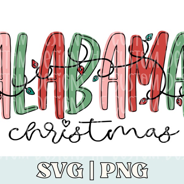 Alabama christmas png, alabama christmas svg, alabama shirt png, alabama png, alabama svg, christmas in alabama png, bama png