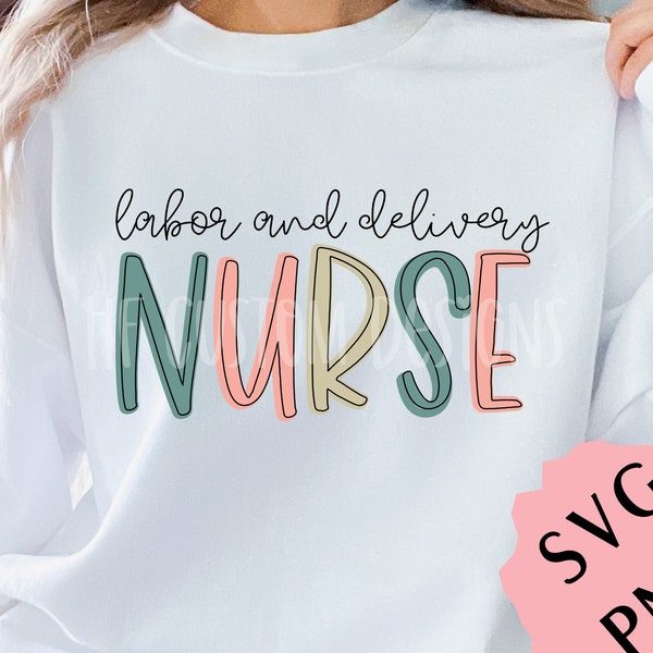 L and D nurse Svg | Labor and delivery nurse png | nursing svg | cut file for Cricut