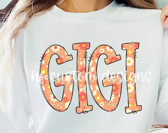 Gigi PNG / Gigi floreale PnG/ Gigi camicia png / Gigi felpa PNG / Nonna Png/ Festa della mamma PNG / Design a sublimazione