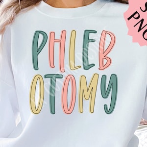 Phlebotomy svg, phlebotomy png, phlebotomist shirt png, phlebotomist cut file