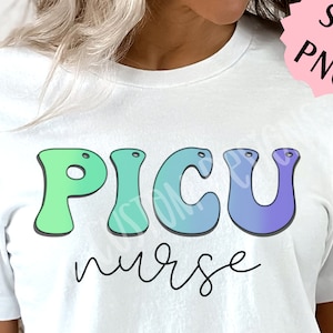 picu svg, picu nurse png, nurse sublimation design, pediatric nurse png, commercial use