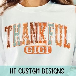 Thankful gigi png, Thankful png, Trendy Fall PNG Designs, Thanksgiving png, Digital Download