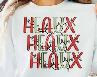Cajun christmas png, heaux heaux heaux, cajun christmas svg, louisiana png, louisiana svg, cajun christmas sublimation, louisiana christmas