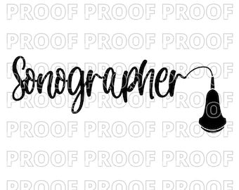 Sonographer SVG PNG Image | Sonographer Sublimation Design | Ultrasound Sublimation Design