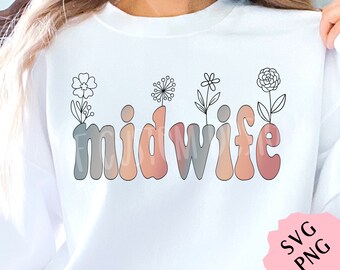 Midwife svg | Midwife gift | Nurse midwife svg | Doula gift | Midwife sublimation for cricut
