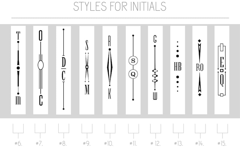 May include: A black and white graphic showing 10 different styles for initials. Each style is numbered 6 through 15. The styles include a variety of lines, dots, and shapes.