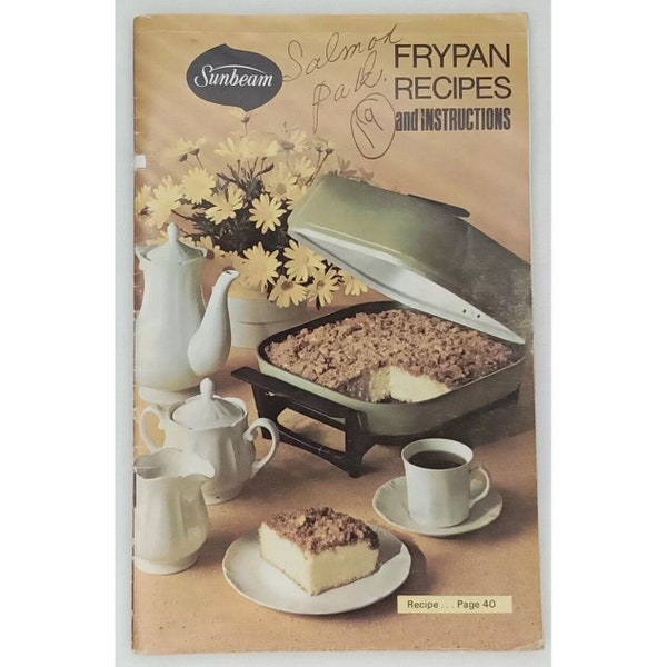 Cookbook Sunbeam Frypan Recipes & Instructions Copyright 1976 Vintage Cuisine