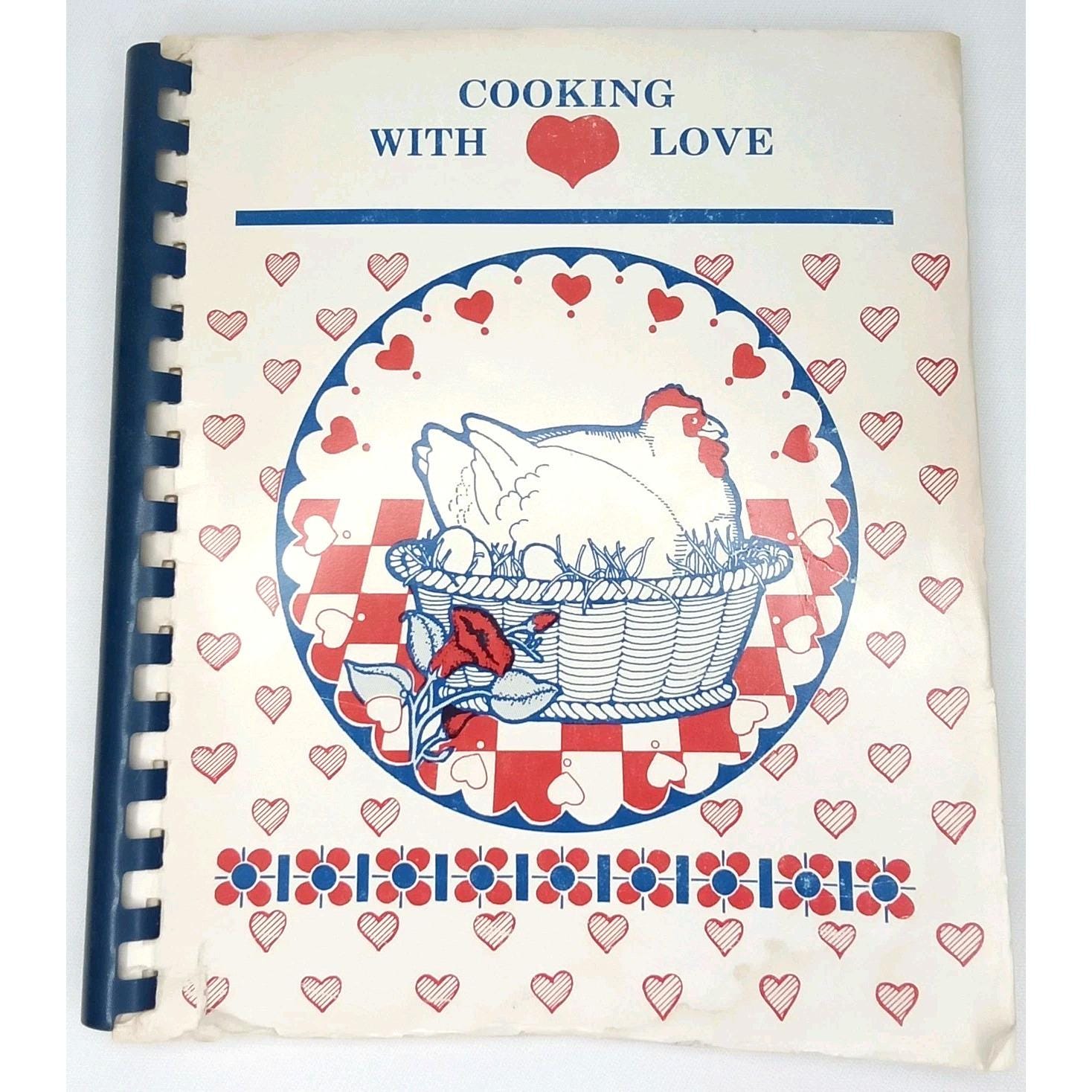 Vintage Cookbook Cooking With Love Whitewater Missouri 1980s