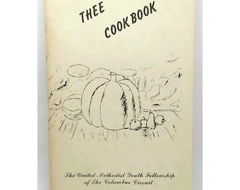 Vintage 1981 Methodist Cookbook: USA Printed Culinary Collection