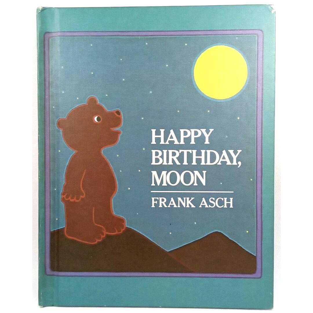 Vintage Hardcover Children's Book Happy Birthday Moon by Frank Asch 1982 - Etsy