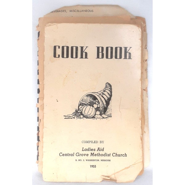 Recipes Ladies Aid Methodist Cookbook Copyright 1955 Vintage Cookery and Cuisine