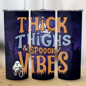 Halloween Tumbler Wrap PNG &#39;Dikke dijen en Spooky Vibes&#39; 20oz Skinny Tumbler Sublimatie Design