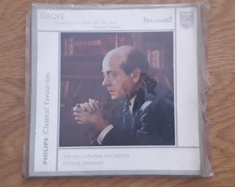Philips, Classical Favourites, Grofe, Grand Canyon Suite, 740 101 AV, disco de vinilo de 7'', SABE 2006