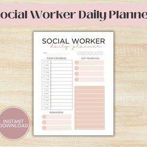 Puede incluir: Un planificador diario blanco para trabajadores sociales con el texto "Social Worker Daily Planner" en la parte superior. El planificador incluye secciones para programar, las principales prioridades y recordatorios. Un círculo rosa con "Instant Download" está en la parte inferior izquierda.
