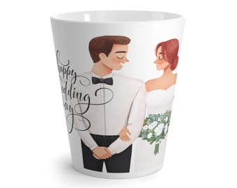 Happy Wedding Day Latte Mug | Unique Wedding Gift, Bridal Shower, Anniversary Mug, Newlywed Coffee Cup, Personalized Latte Cup