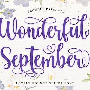 Wonderful September Script Font - Wedding Font, SVG Font, Cursive Font, Love Long Tail Font, Cricut Font, Monogram Font, Calligraphy Font