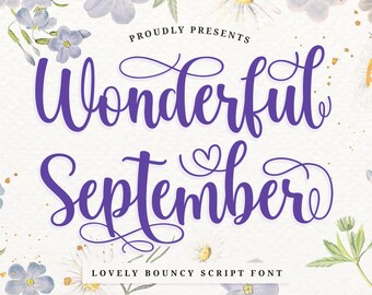 Wonderful September Script Font - Wedding Font, SVG Font, Cursive Font, Love Long Tail Font, Cricut Font, Monogram Font, Calligraphy Font