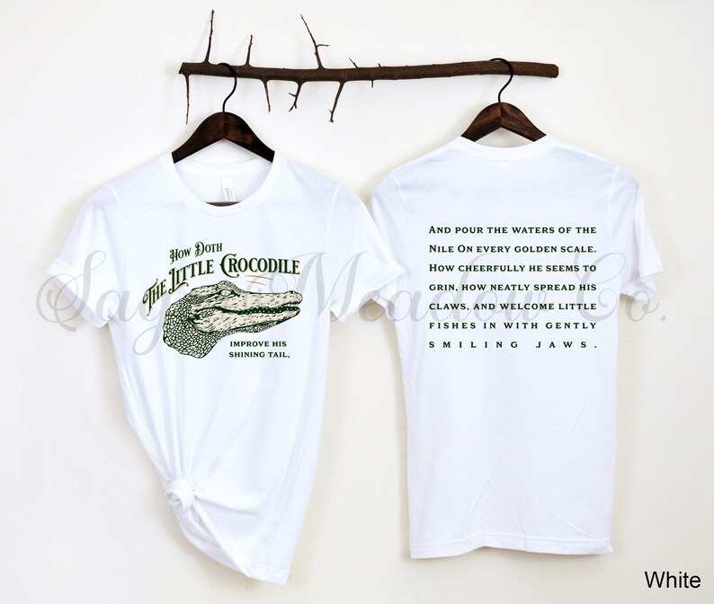 Alice in Wonderland Shirt How Doth the Little Crocodile Poem Printed on