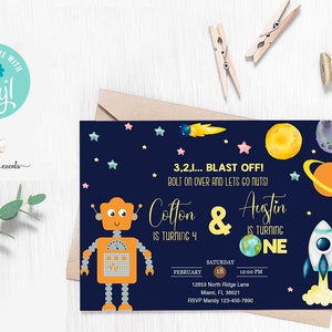 May include: A blue and yellow space-themed birthday invitation with a robot and a rocket ship. The text reads "3,2,1... BLAST OFF! BOLT ON OVER AND LETS GO NUTS! Cotton & Austin IS TURNING 4 IS TURNING ONE".