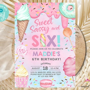 Candy SWEET SASSY and SIX girl birthday invitation, birthday invite, cotton candy sweets donut ice cream cupcake, corjl digital printable.
