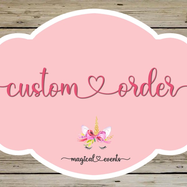 Custom order - 5 dollars charge for all custom orders.