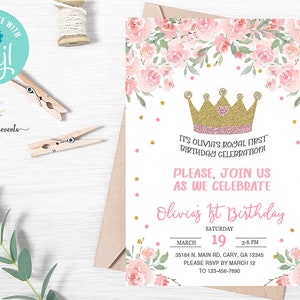 Princess crown royal celebration birthday invitation, princess 1st first birthday invite digital printable, pink flowers gold crown, corjl.