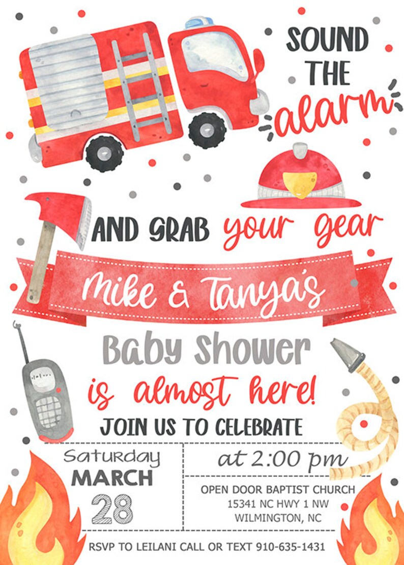 Może przedstawiać: Czerwono-biały w&oacute;z strażacki z drabiną i hełmem strażackim. Na zaproszeniu widnieje tekst "SOUND THE alarm AND GRAB your gear Mike & Tanya's Baby Shower is almost here!" Zaproszenie zawiera r&oacute;wnież datę i godzinę wydarzenia, a także lokalizację: "Saturday MARCH 28 at 2:00 pm OPEN DOOR BAPTIST CHURCH 15341 NC HWY 1 NW WILMINGTON, NC RSVP TO LEILANI CALL OR TEXT 910-635-1431"