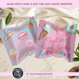 May include: Two Sour Patch Kids fun-size favor wrappers. One wrapper is light blue with candy illustrations, including a lollipop and a macaron. The other is pink with an ice cream cone and the text "Skyler's Sweet, Sassy & SEVEN!"