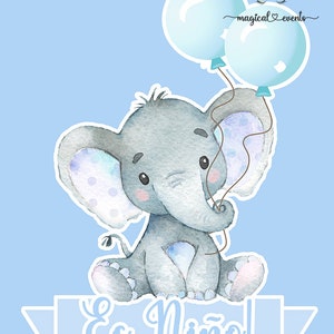 Blue elephant es niño baby shower cake topper or centerpiece, boy elephant baby shower, 8x8 in, digital printable, blue balloons spanish.