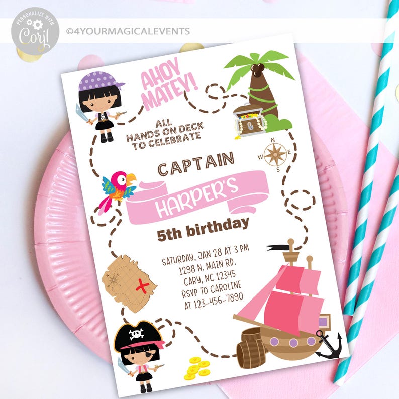 May include: A pink pirate-themed birthday invitation with illustrations of a pirate ship, treasure chest, and map. The invitation includes the text "Ahoy Matey!" and "Captain Harper's 5th birthday."