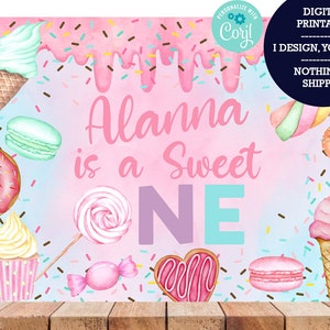 DIGITAL IMAGE, digital printable, digital backdrop, I design you print nothing is shipped, Sweet One candy sweets girl birthday backdrop.