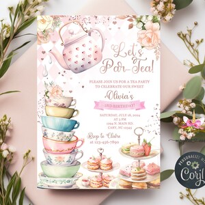 May include: A pink and white tea party invitation with a watercolor illustration of a teapot and teacups. The text reads "Let's Par-Tea!" and includes details for Olivia's 3rd birthday party.