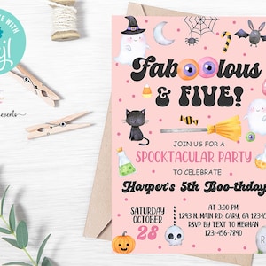 May include: Pink Halloween party invitation featuring a black and white illustration of a ghost, cat, spider, and candy corn. The text reads "Fablous & Five!" and "Join us for a Spooktacular Party to celebrate Harper's 5th Boo-thday!" with the date and time of the party.