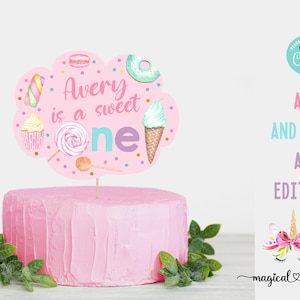 Sweet One girl 1st first birthday cake topper or centerpiece, girl Sweet One birthday, sweets candy donut ice cream, editable name and age.
