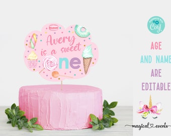 Sweet One girl 1st first birthday cake topper or centerpiece, girl Sweet One birthday, sweets candy donut ice cream, editable name and age.