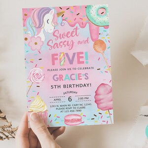 May include: A pink and blue birthday invitation with a unicorn, sprinkles, and a donut. The text reads "Sweet Sassy and Five!" and "Gracie's 5th Birthday!"