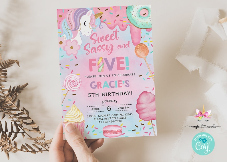 May include: A pink and blue birthday invitation with a unicorn, sprinkles, and a donut. The text reads "Sweet Sassy and Five!" and "Gracie's 5th Birthday!"