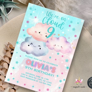 May include: A pink and blue birthday invitation featuring a cloud design. The invitation reads "We're on Cloud 9" and "Olivia's 9th Birthday!" with a date and time for the party.