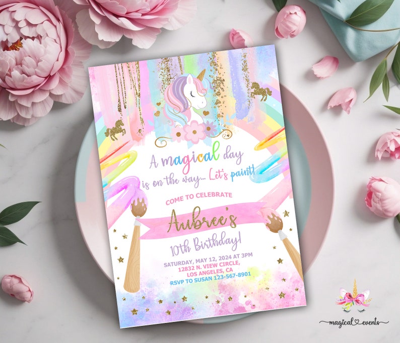 Puede incluir: Una invitaci&oacute;n colorida con un unicornio y pinceles. El texto dice "A magical day is on the way... Let's paint! Come to celebrate Aubree's 10th Birthday! Saturday, May 12, 2024 at 3PM 12832 N. View Circle, Los Angeles, CA RSVP to Susan 123-567-8901"