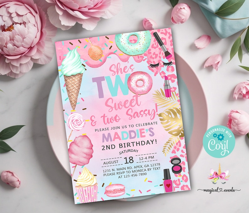 May include: Pink and blue birthday invitation with a donut, ice cream cone, cupcake, and cotton candy. The text reads "She's Two Sweet & Two Sassy!" and "Maddie's 2nd Birthday!"