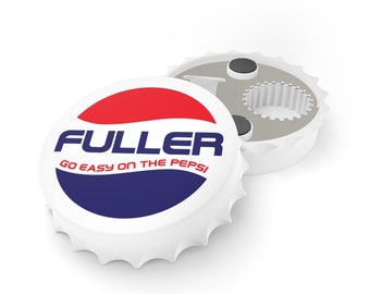 Home Alone Inspired Fuller Go Easy On The Pepsi Bottle Opener - Fun Christmas Gift Stocking Stuffer