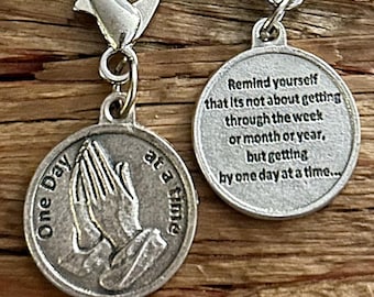 One Day at a Time Key Chain Clip 1.75 in total length