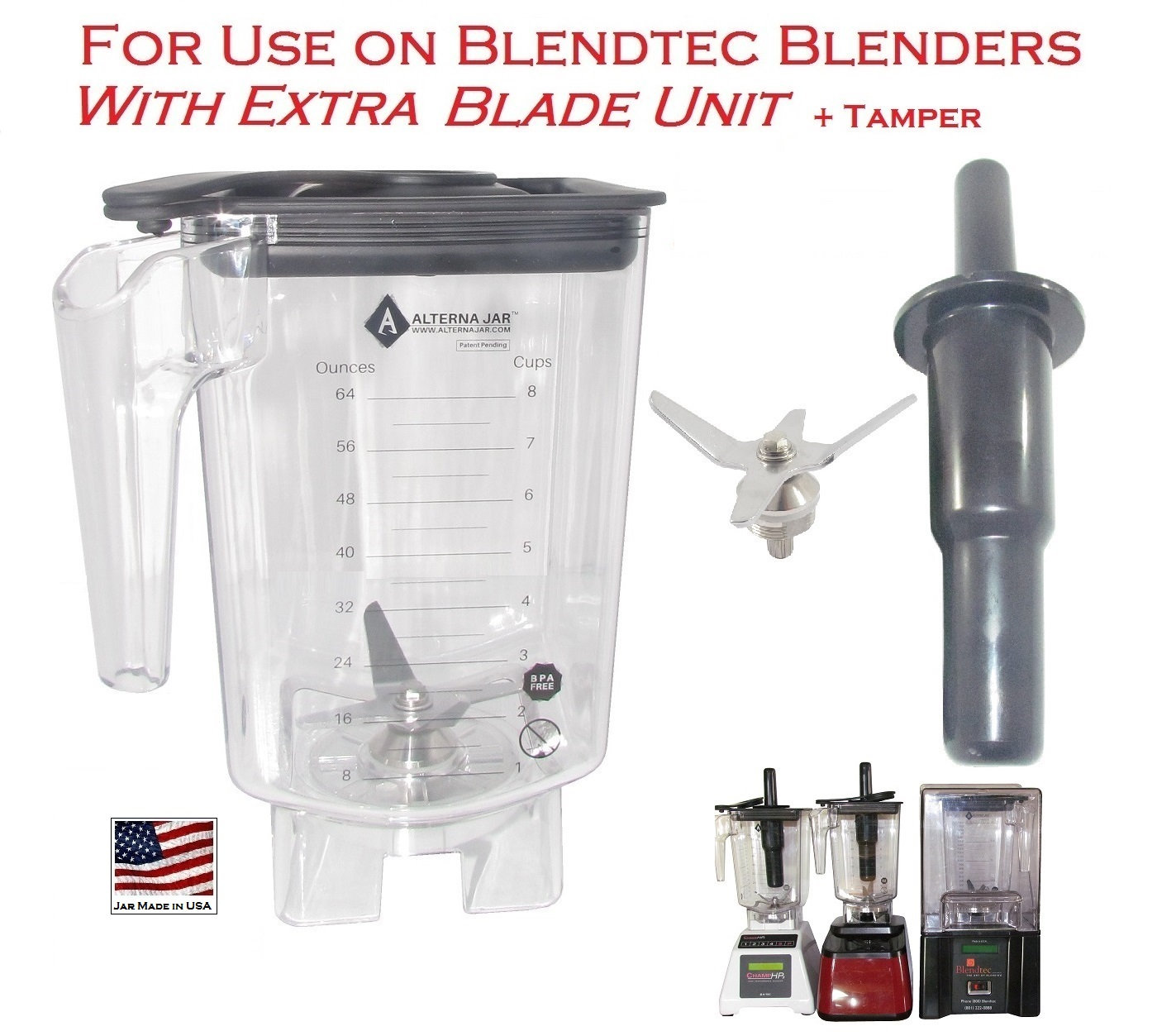 $69 MADE in USA - Jar for Blendtec Blenders, CALL for free tamper – Alterna  Jars and Blades